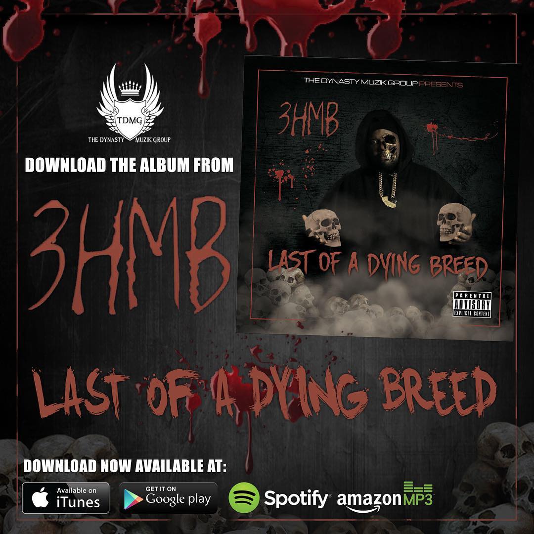 3HMB - "Last of a Dying Breed" (Buy 3HMB's new album "Last of a Dying Breed" today on iTunes)