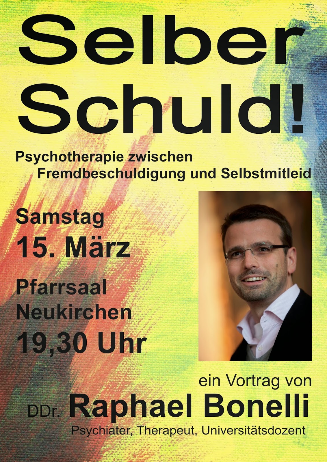 März ist Raphael Bonelli in Neukirchen!