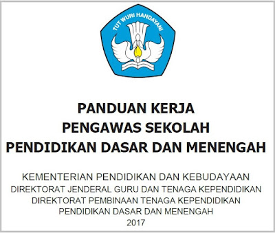 Buku Panduan Kerja Pengawas Sekolah Pendidikan Dasar dan Menengah