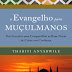 O Evangelho para Muçulmanos - Thabiti Anyabwile