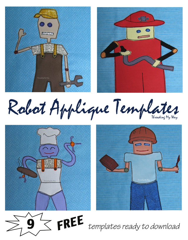 Nine FREE Robot Appliqué Templates, each one representing a different occupation ~ Threading My Way