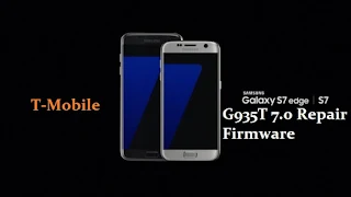 S7 edge G935T 7.0 T-Mobile 4file, S7 edge G935T 7.0 Repair Firmware, G935T 7.0 Repair Firmware