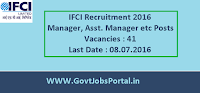 IFCI Recruitment 2016 for 41 Manager, Asst. Manager etc Posts Apply Online Here