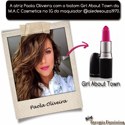 Paola Oliveira usa o batom Girl About Town