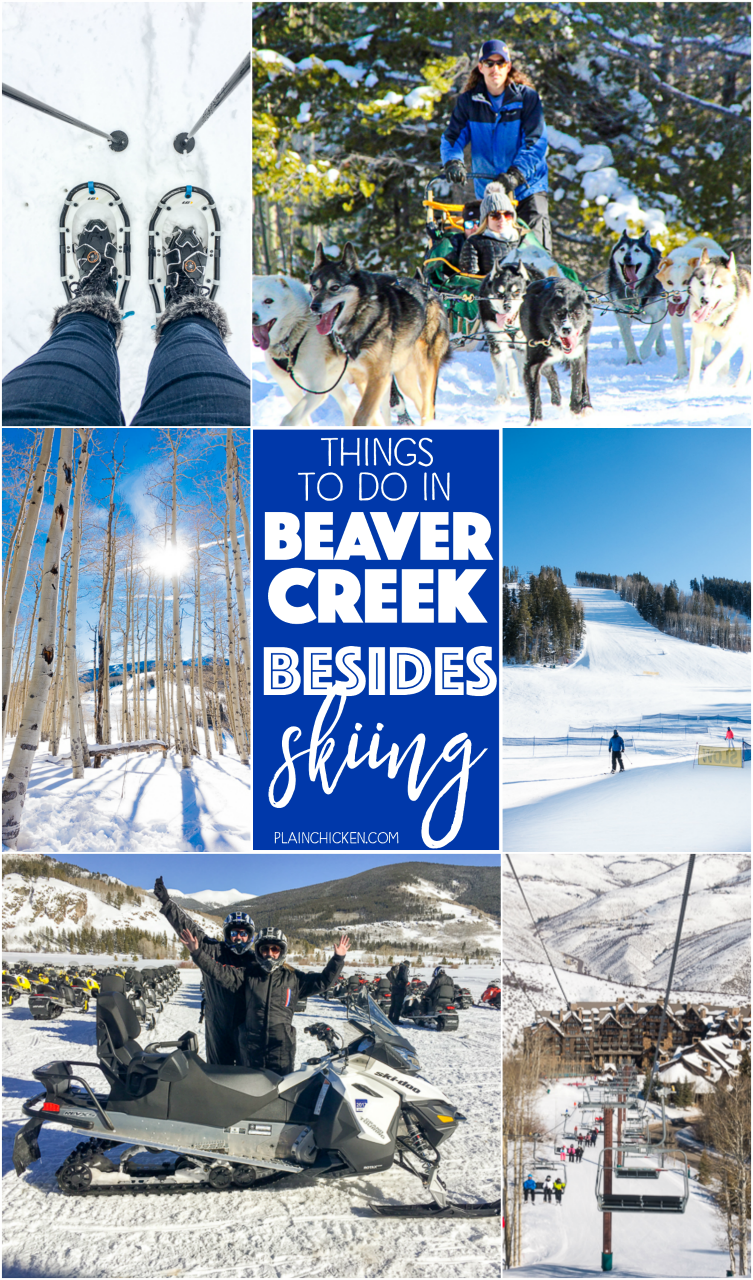 Things to do in Beaver Creek, CO (Besides Skiing) Plain Chicken®