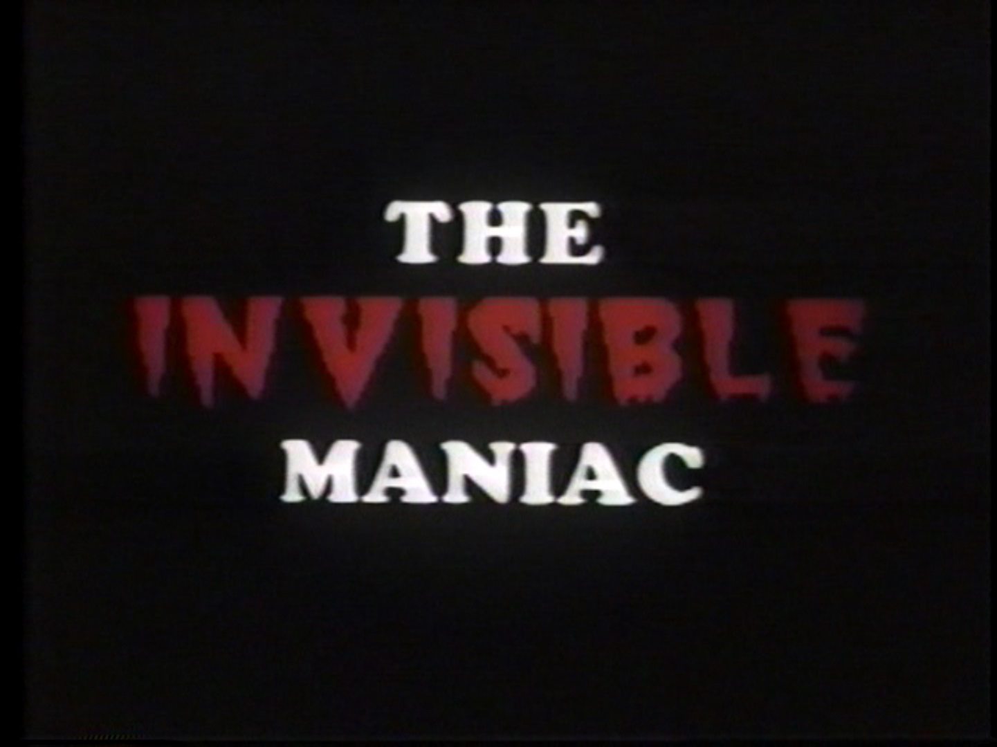 The invisible maniac (1990) .