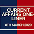 Current Affairs One-Liner: 8th March 2020