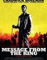 Message From The King (2017)