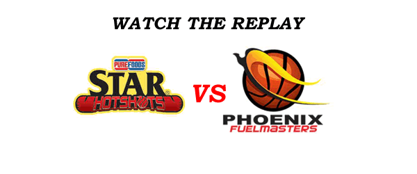 List of Replay Videos Star vs Phoenix February 6, 2017 @ Smart Araneta Coliseum List of Replay Videos Star vs Phoenix February 6, 2017 @ Smart Araneta Coliseum