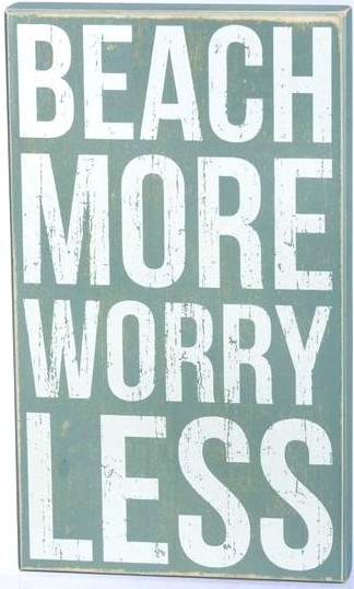 Beach Box Sign Quote