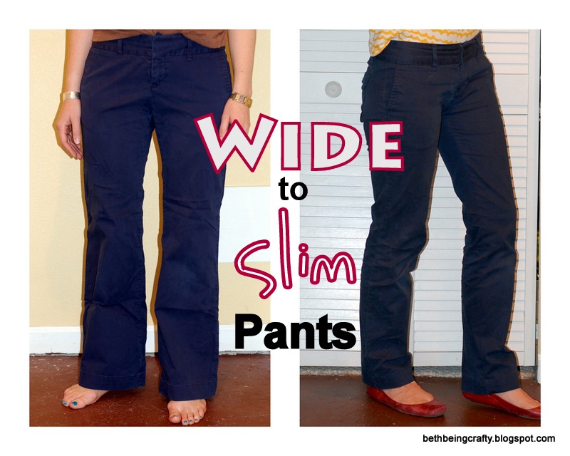 Beth Being Crafty: Wide-leg pants into Slim Pants