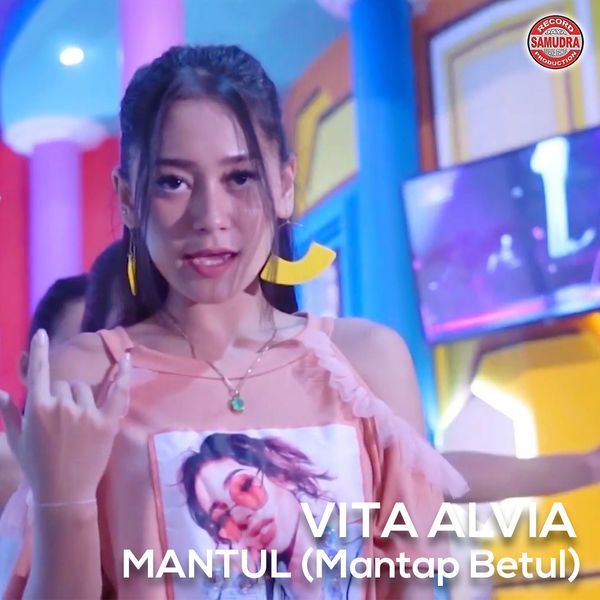 Vita Alvia - Mantul (Mantap Betul)