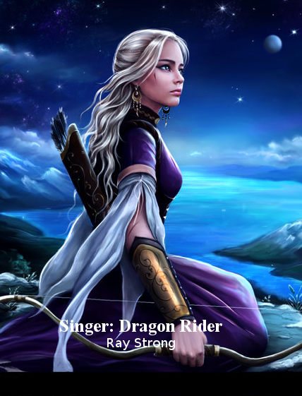 Other Books by Ray: Singer Saga