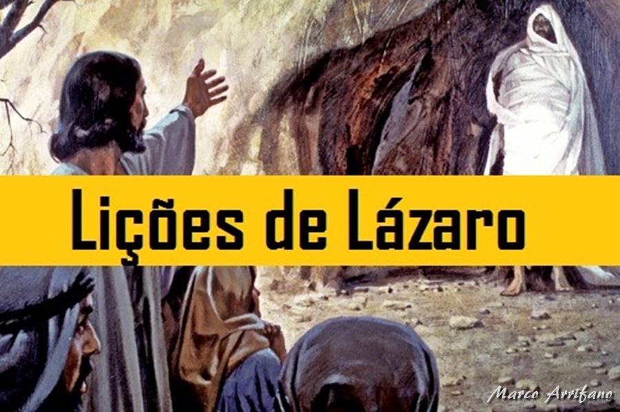 Lições de Lázaro Lições de Lázaro