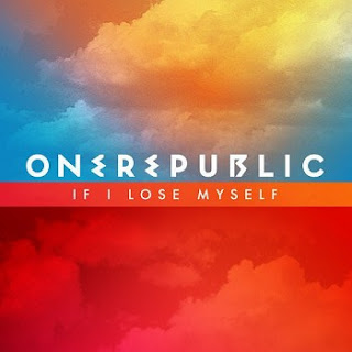 OneRepublic - If I Lose Myself