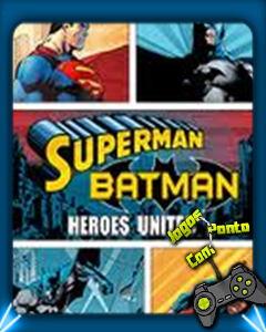 superman batman heroes united game download for android