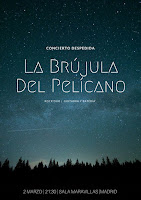 Concierto de La Brújula del Pelícano en Sala Maravillas Concierto de La Brújula del Pelícano en Sala Maravillas