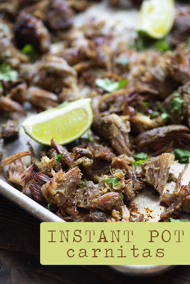 Instant Pot Crispy Carnitas - Gimme Some Oven