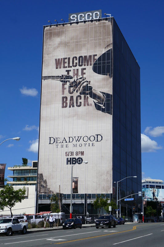 Giant Deadwood The Movie billboard Sunset Strip Giant Deadwood Movie billboard
