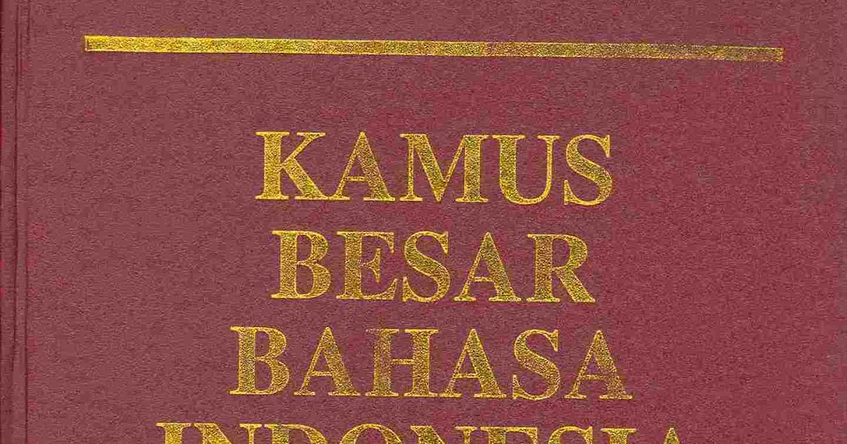 KBBI ONLINE LENGKAP TERBARU 2016 KBBI 2016 Online Terbaru Lengkap