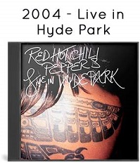 2004 - Live in Hyde Park 2004 - Live in Hyde Park