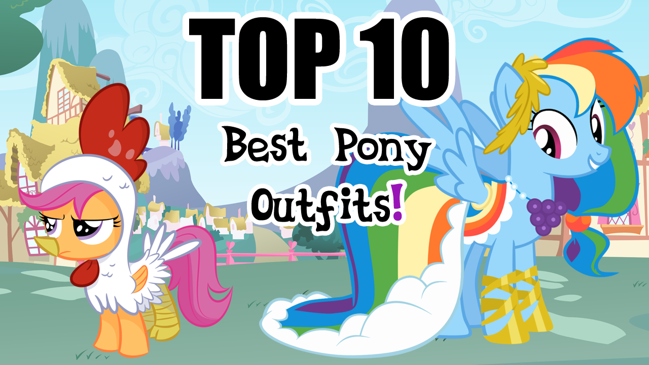 Ærlig Aktuator Skole lærer Equestria Daily - MLP Stuff!: The Top 10 Best Pony Outfits of the Past 5  Seasons!
