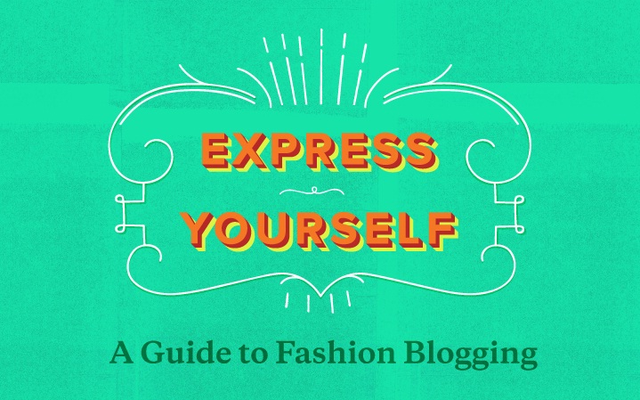 Your Guide To Starting A Fashion Blog