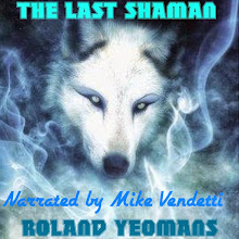 THE LAST SHAMAN AUDIO BOOK!