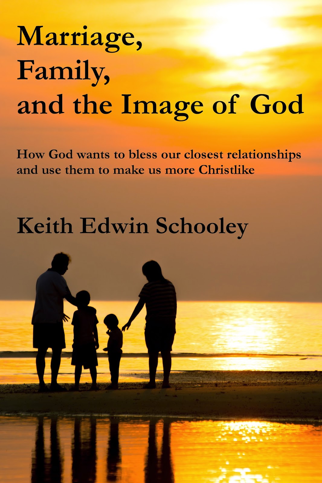 Marriage, Family, and the Image of God