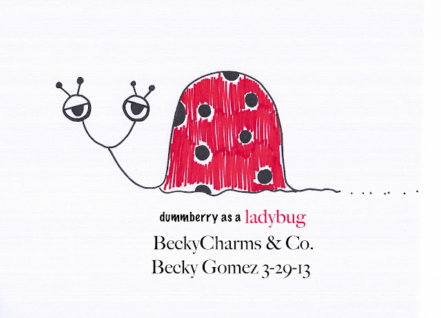 Dummberry as a Ladybug Just in Time for Springtime, 2013, dummberry, beckycharms, San Diego, art, arte, design, graphic design, illustration, cartoon, Spring, sketch, drawing, colors, snail, ladybug