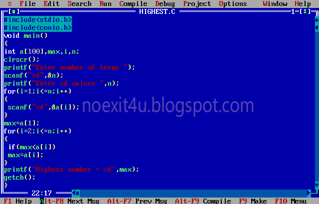 C PROGRAM: TO FIND HIGHEST NUMBER FROM N NUMBER OF TERMS ~ noexit4u.com