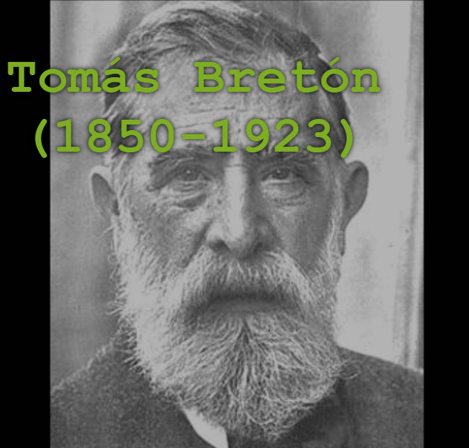 Tomás Bretón (1850-1923)