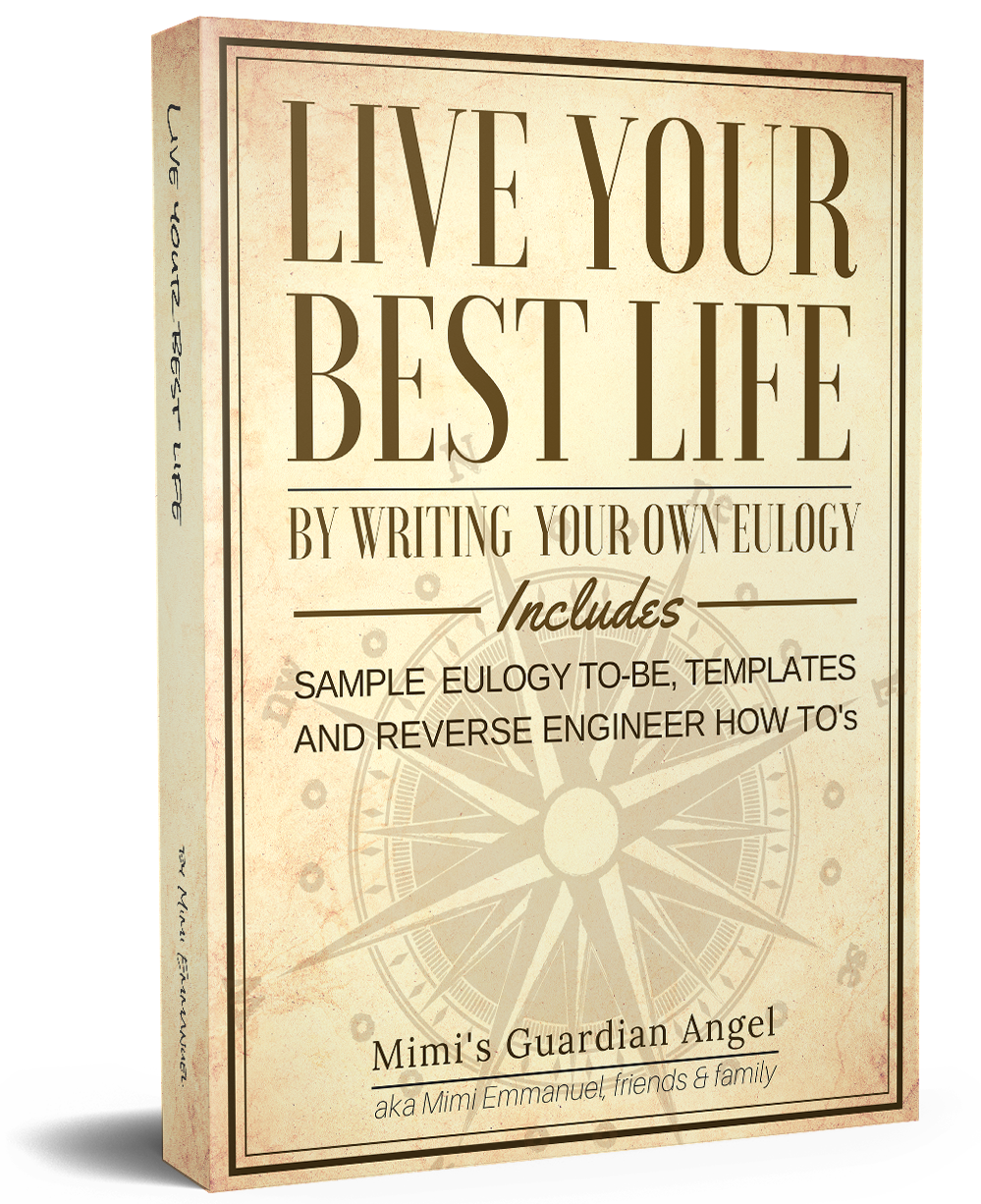 live your best life by writing your own eulogy with sample eulogy to how to write a eulogy for mum