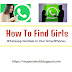 How to know the number of girls around your city or town?