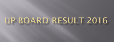 UP Board High School Result 2016