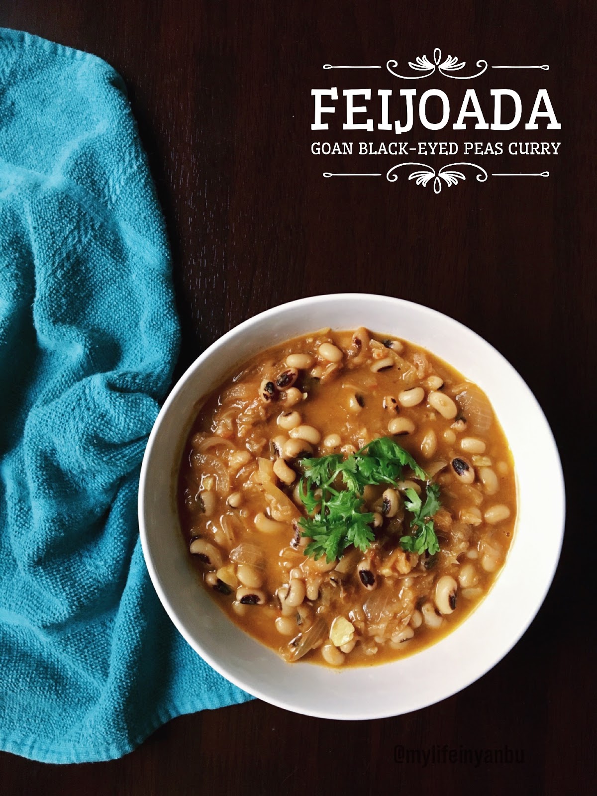 My Life in Yanbu! Feijoada Goan Blackeyed Peas Curry