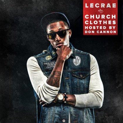 Lecrae - Church Clothes - mixtape album artwork - download or stream on True Vine Productions