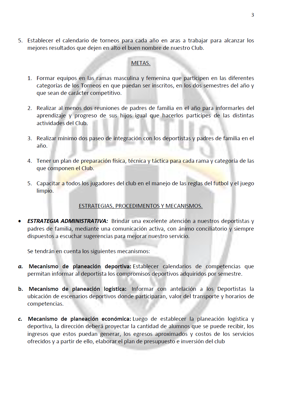 CLUB DEPORTIVO JUVENTUS CALI: Plan de Desarrollo Deportivo Club Deportivo  Juventus Cali