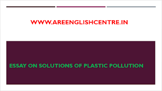 Best Essay on Solutions of Plastic Pollution