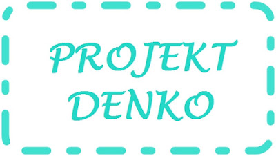 Projekt Denko : Sierpień 2015
