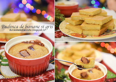 Budinca de banane cu gris - versiunea pentru copii si pentru adulti