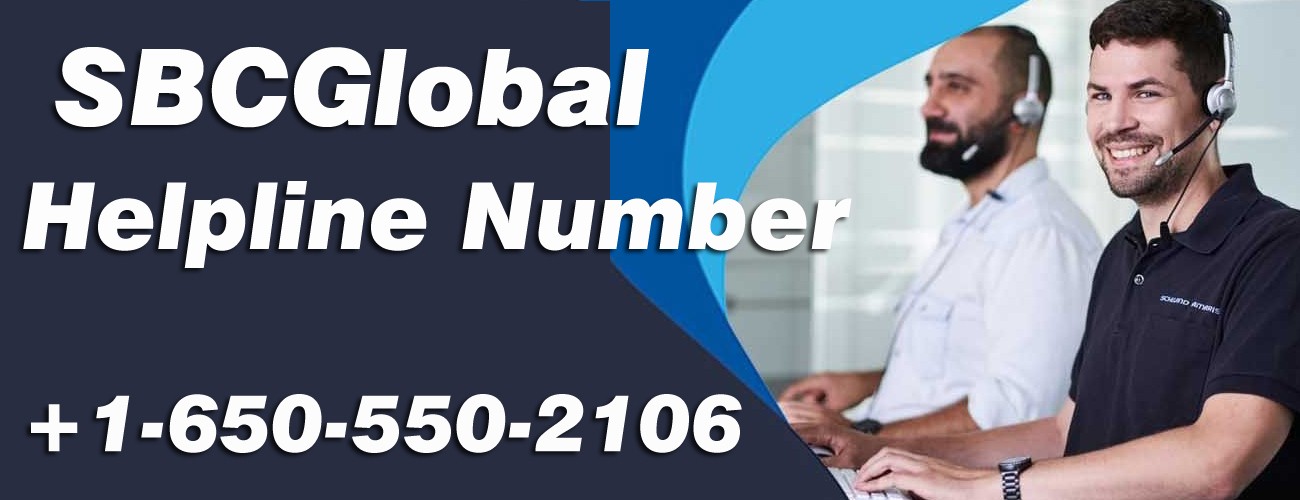 SBC Global Helpline Number USA +1-650-550-2106