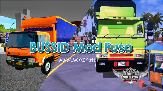 BUSSID Mod Fuso Apk Akozo 2018 BUSSID Mod Fuso Apk Akozo 2018