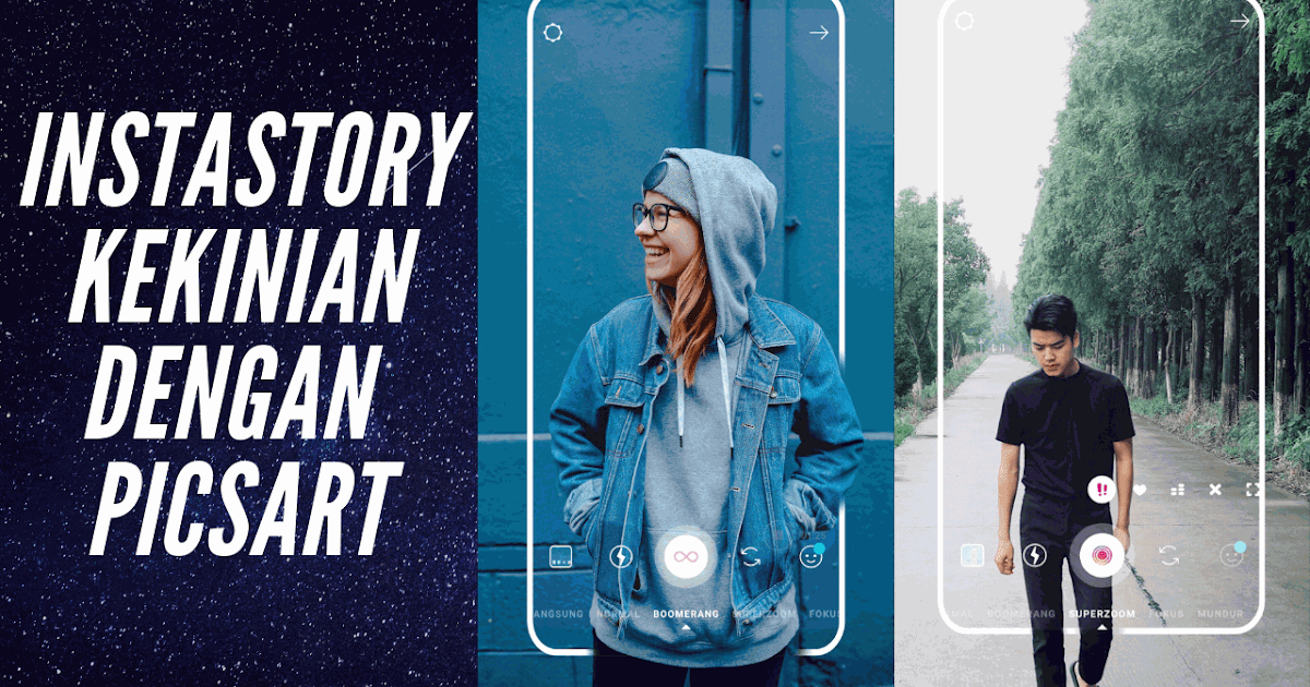 Cara Membuat Story Instagram Keren Dan Kekinian Dengan Picsart Redaksiweb,Mentahan Background Background Keren Picsart
