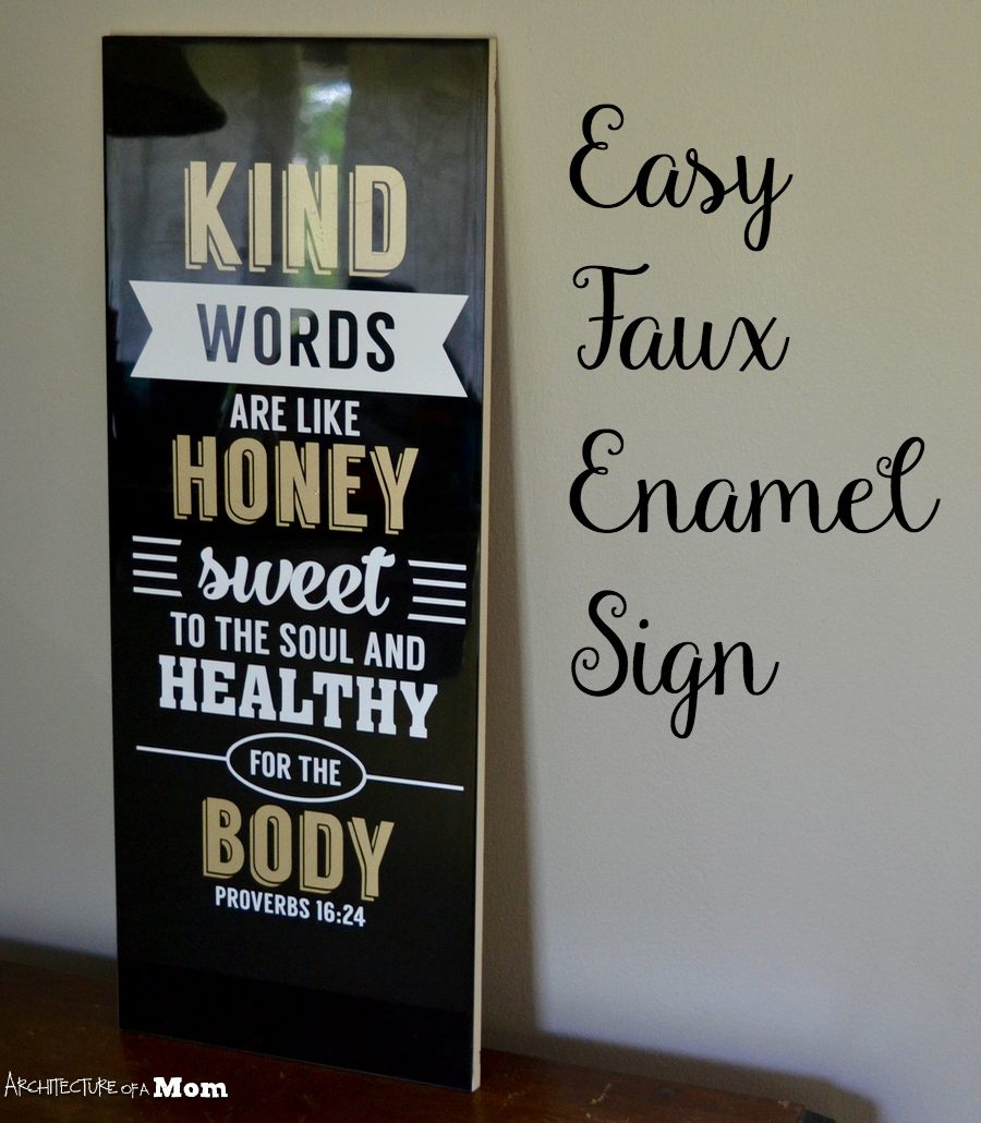 Architecture of a Mom: Easy Tile Sign - Kind Words Are Like Honey