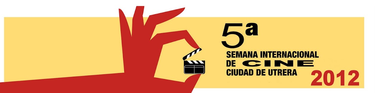5ª Semana Internacional de Cine Ciudad de Utrera