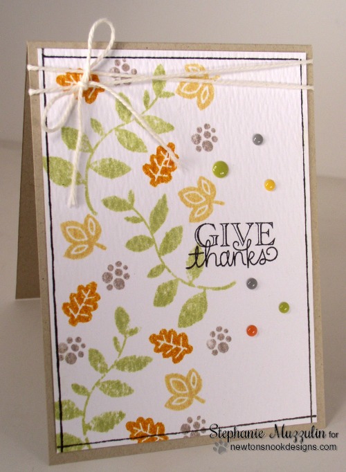 CAS Give Thanks  Leaf card by Stephanie Muzzulin for Newton's Nook Designs | Falling into Autumn Stamp Set