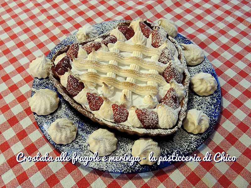 Crostata alle fragole e meringa -www.lapasticceriadichico.it