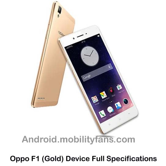 Oppo F1 (Gold) Device Full Specifications Oppo F1 Device Full Specifications