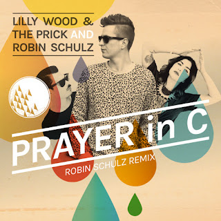 Lilly Wood & The Prick & Robin Schulz - Prayer In C (Robin Schulz Remix)
